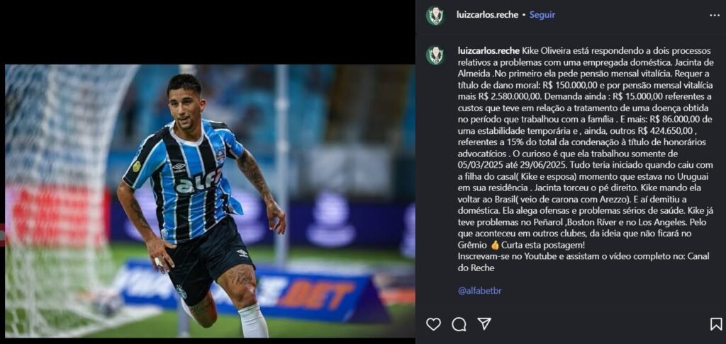 Jogador do Grêmio é alvo de processo milionário movido por ex-funcionária”, revela jornalista