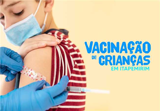 Itapemirim inicia vacinação contra Covid-19 em crianças nesta quarta-feira (19)