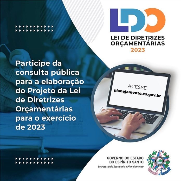 Consulta para LDO 2023 termina nesta sexta-feira (25)