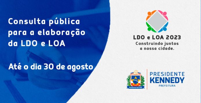 Orçamento participativo: Prefeitura começa a receber propostas e reivindicações da população para elaborar LDO e LOA 2023 – Notícias Prefeitura de Kennedy