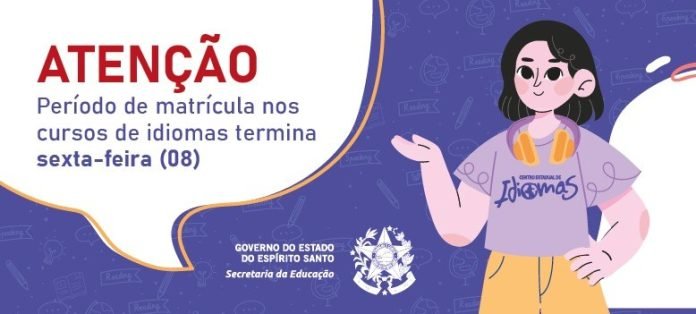 Período de matrícula nos Centros Estaduais de Idiomas termina nesta sexta-feira (08)