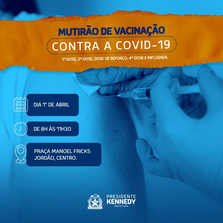 Presidente Kennedy realiza Mutirão de Vacinação contra a Covid-19 e Influenza (gripe) nesta sexta – Notícias Prefeitura de Kennedy