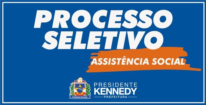 Secretaria de Assistência Social abre processo seletivo em Presidente Kennedy – Notícias Prefeitura de Kennedy