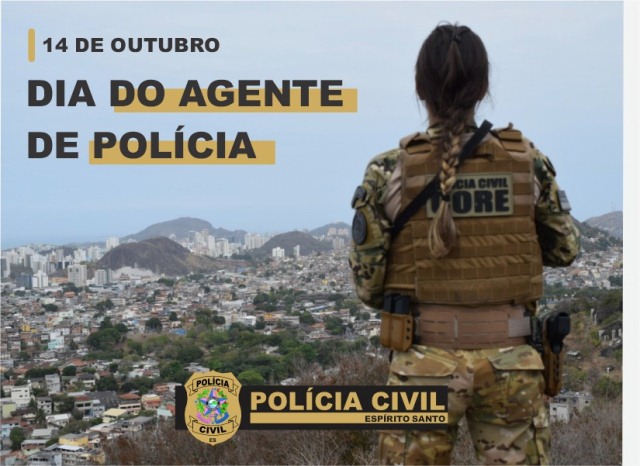 Polícia Civil do Espírito Santo comemora Dia do Agente de Polícia nesta sexta-feira (14)