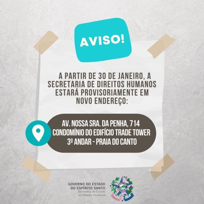 SEDH vai funcionar em novo endereço a partir desta segunda-feira (30)