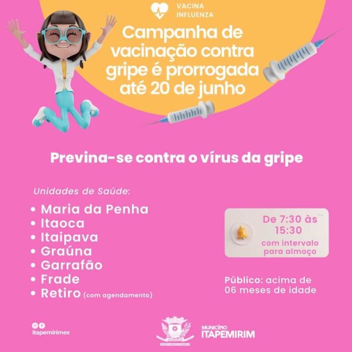 CAMPANHA DE VACINAÇÃO CONTRA A GRIPE É PRORROGADA ATÉ 20 DE JUNHO