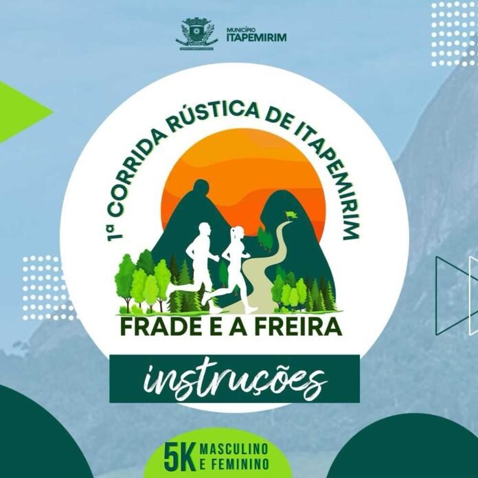 TUDO PRONTO PARA A 1ª CORRIDA RÚSTICA DE ITAPEMIRIM - edição ?FRADE E A FREIRA? 