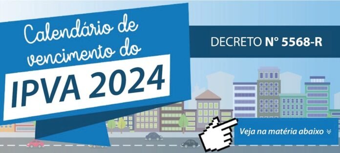 Governo do Estado define calendário de pagamento do IPVA 2024