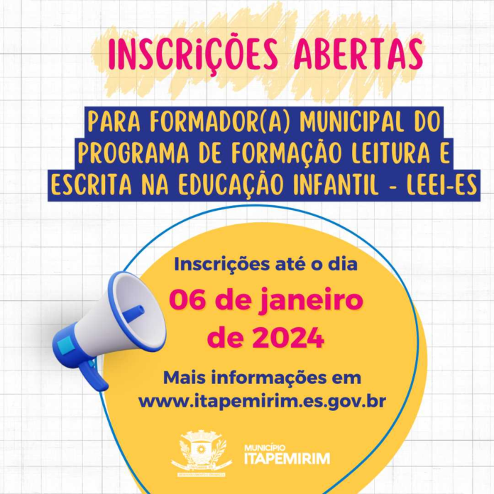 INSCRIÇÕES PARA FORMADOR MUNICIPAL NO PROGRAMA DE FORMAÇÃO LEITURA E ESCRITA NA EDUCAÇÃO INFANTIL