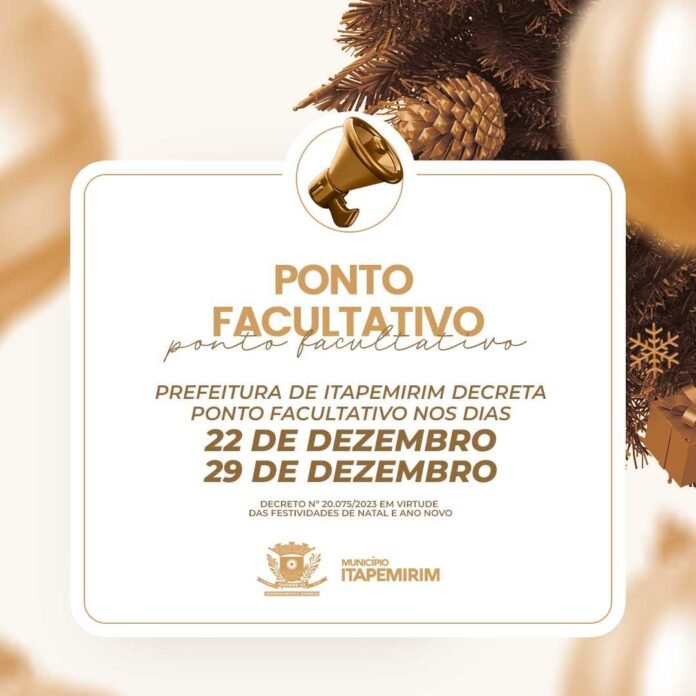 PONTO FACULTATIVO DIAS 22 E 29 DE DEZEMBRO EM ITAPEMIRIM