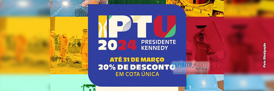 IPTU 2024: boletos já estão disponíveis em Presidente Kennedy