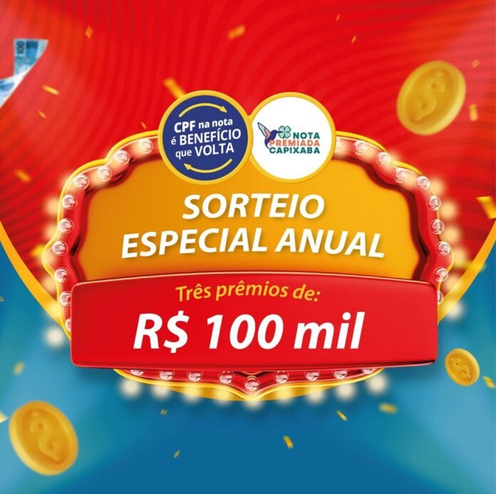 Quinta-feira (25) tem sorteio especial com prêmios de R$ 100 mil no Nota Premiada Capixaba
