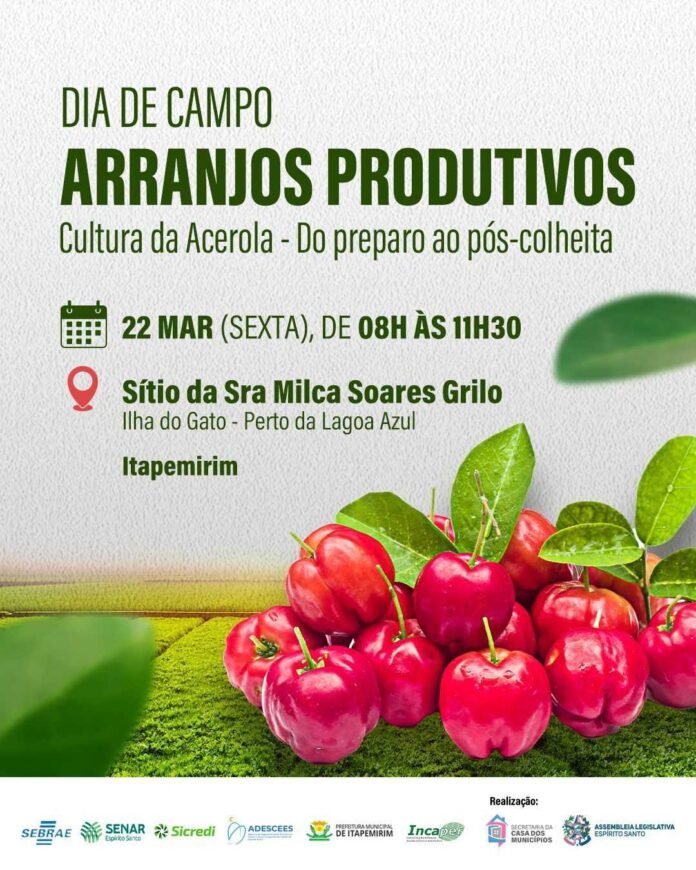 ARRANJOS PRODUTIVOS: DIA DE CAMPO EM ITAPEMIRIM TERÁ COMO TEMA O CULTURA DE ACEROLA 