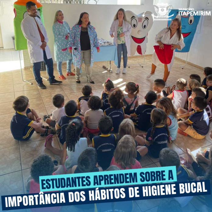 EM ITAPEMIRIM, ESTUDANTES APRENDEM SOBRE A IMPORTÂNCIA DOS HÁBITOS DE HIGIENE BUCAL