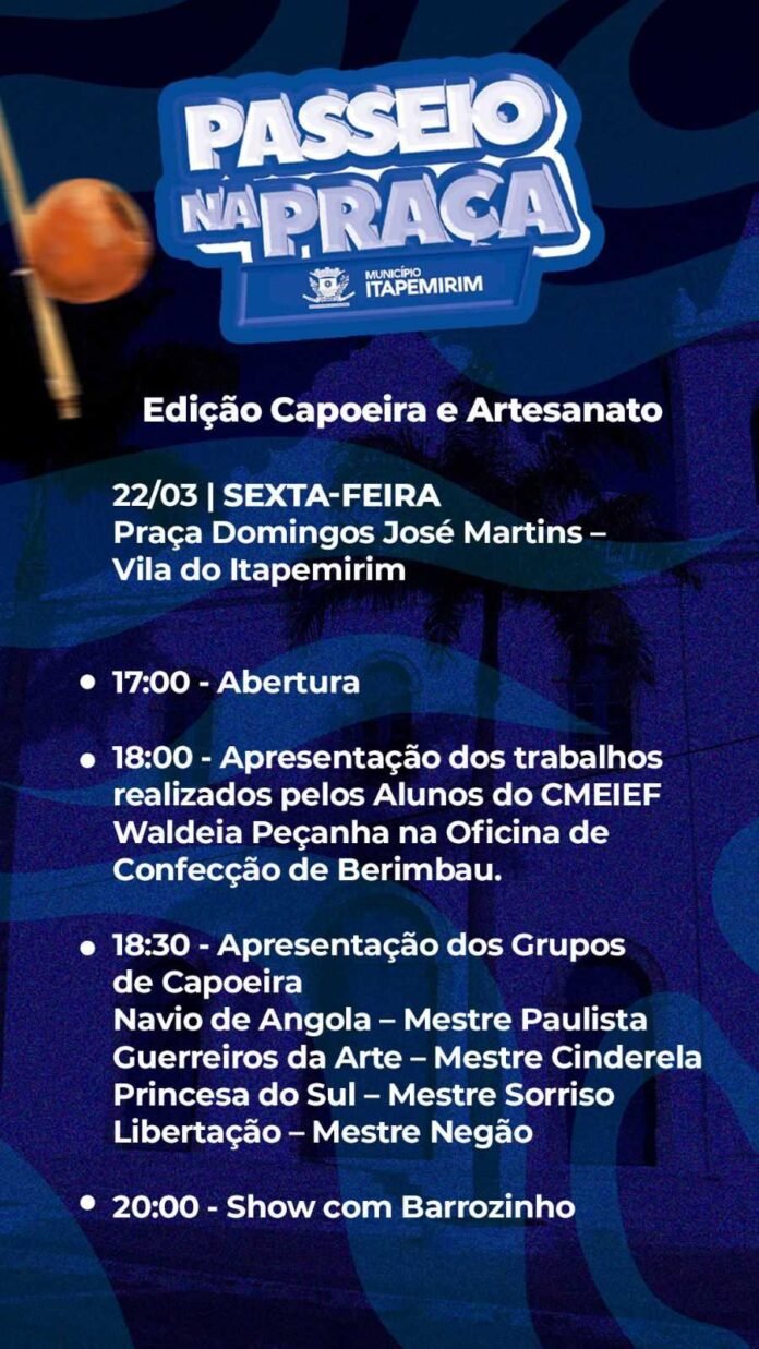 PASSEIO NA PRAÇA EDIÇÃO CAPOEIRA E ARTESANATO NESTA SEXTA-FEIRA, EM ITAPEMIRIM!!!