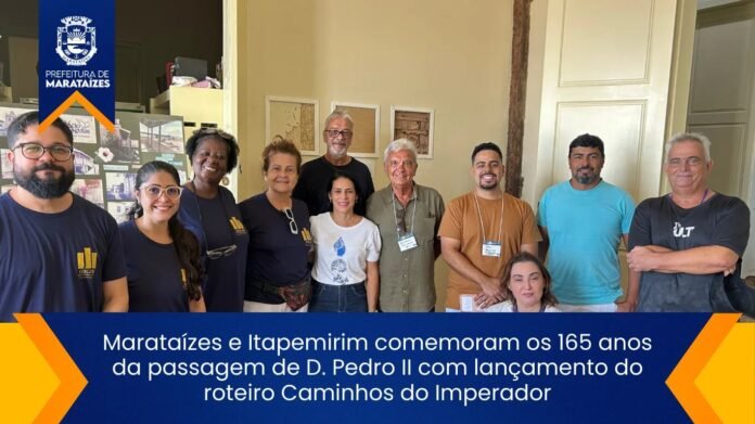 Marataízes e Itapemirim Comemoram os 165 Anos da Passagem de D. Pedro II com Lançamento do Roteiro Caminhos do Imperador