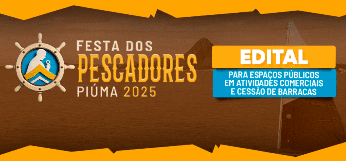 Saiu o RESULTADO FINAL do edital de barracas para a Festa dos Pescadores 2025