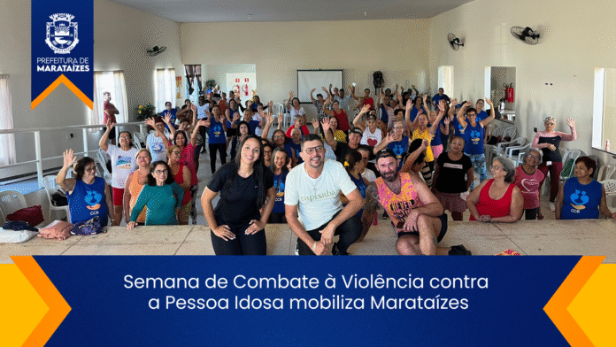 Semana de Combate à Violência contra a Pessoa Idosa mobiliza Marataízes