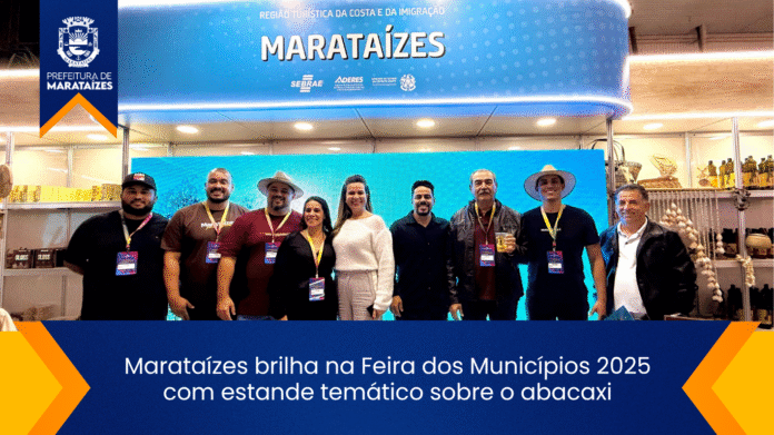 Marataízes destaca seu abacaxi na Feira dos Municípios 2025 Marataízes brilha na Feira dos Municípios 2025 com estande temático sobre o abacaxi