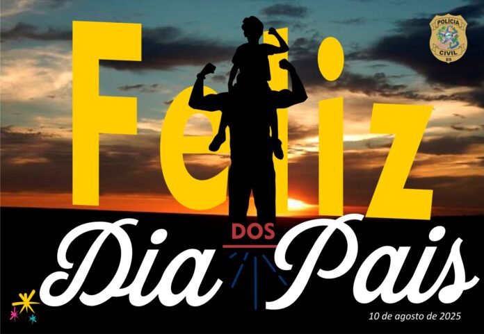 Polícia Civil do Espírito Santo presta homenagem aos pais que atuam na instituição