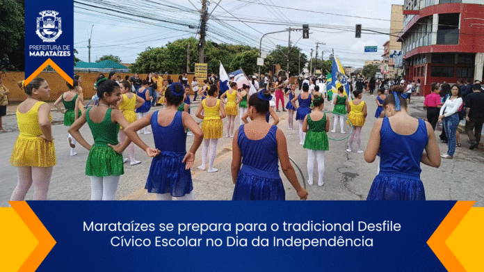Marataízes se prepara para o Desfile Cívico Escolar em 7 Marataízes se prepara para o tradicional Desfile Cívico Escolar no Dia da Independência