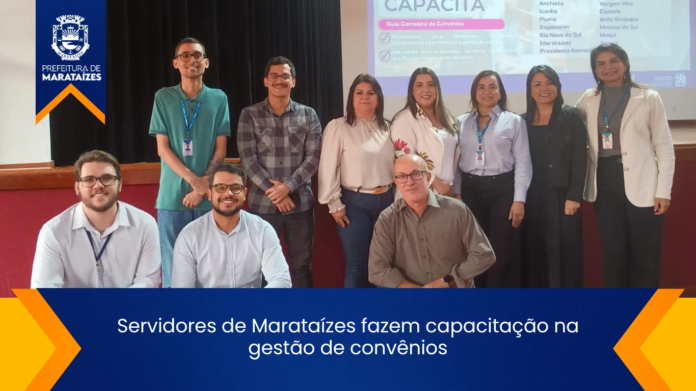 Servidores de Marataízes fazem capacitação na gestão de convênios