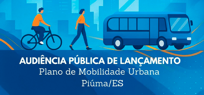 Prefeitura de Piúma convida população para Audiência Pública que dará início ao Plano Municipal de Mobilidade Urbana