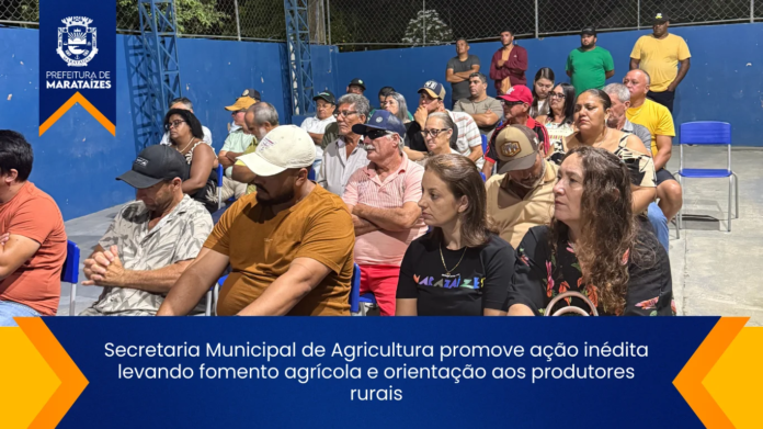 Secretaria Municipal de Agricultura promove ação inédita levando fomento agrícola e orientação aos produtores rurais