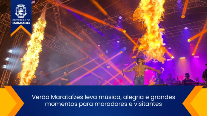 Verão Marataízes leva música, alegria e grandes momentos para moradores e visitantes