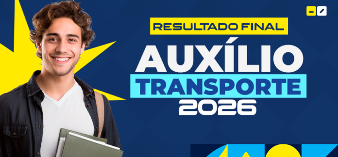 Resultado Final Auxílio Transporte Universitário - Edital 002/2026
