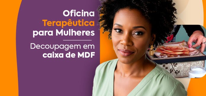 Inscrições Abertas para Curso de Decoupagem em Caixas de MDF
